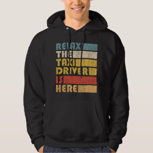 Slappna av i Taxi Driver Taxicab Hoodie