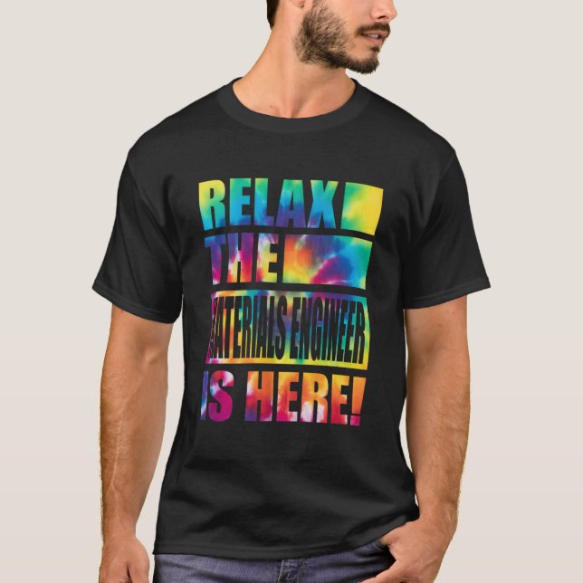 Slappna av, Ingenjör är här T Shirt (Framsida)
