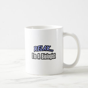 Slappna av, jag är biolog kaffemugg