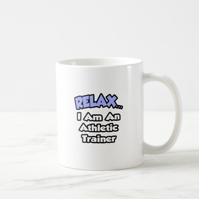 Slappna av... Jag är en idrottsutbildare Kaffemugg (Höger)