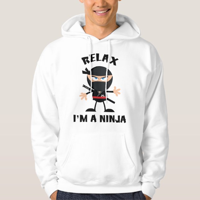 Slappna av, jag är en Ninja Hoodie (Framsida)