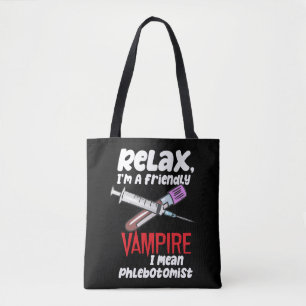 Slappna av, jag är en vän, Vampyre I-Elaket Phlebo Tygkasse