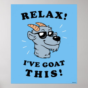 Slappna av! Jag har gjort det här Poster