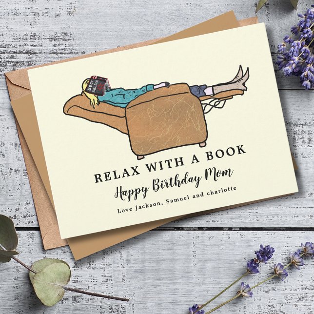Slappna av med en bok Grattis på födelsedagen mamm Kort (Funny birthday card for mom book lover greetings card)