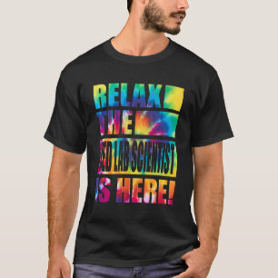 Slappna av med Lab Scientist är här T Shirt
