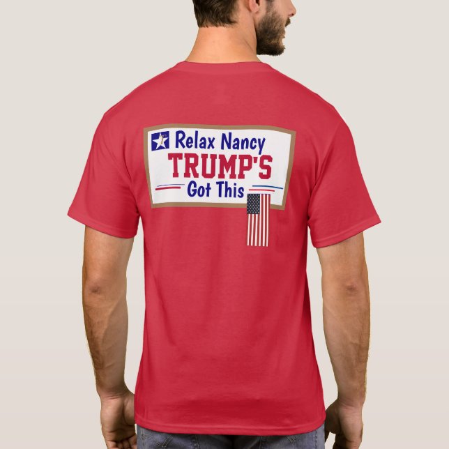 Slappna av Nancy MAGA T Shirt (Baksida)
