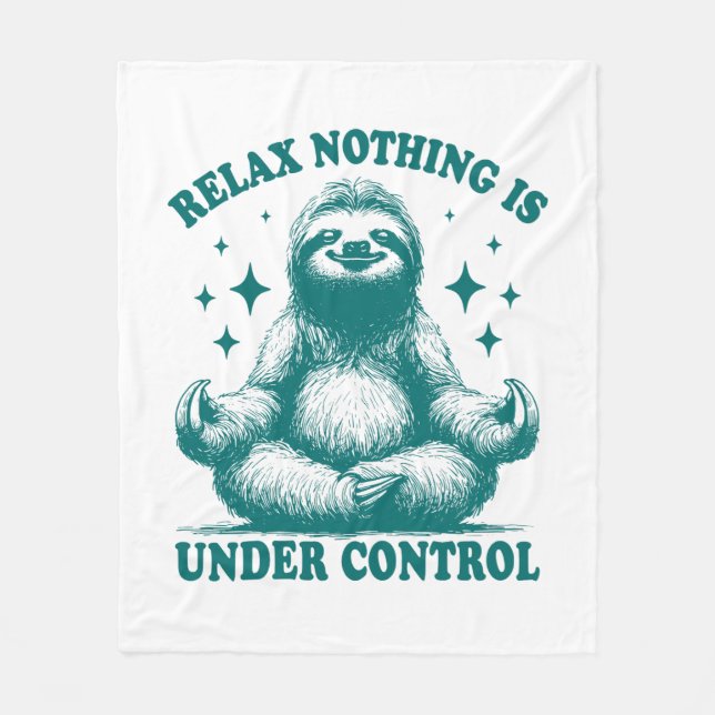 Slappna av och ingenting är under kontroll Sloth Y Fleecefilt (Framsidan)