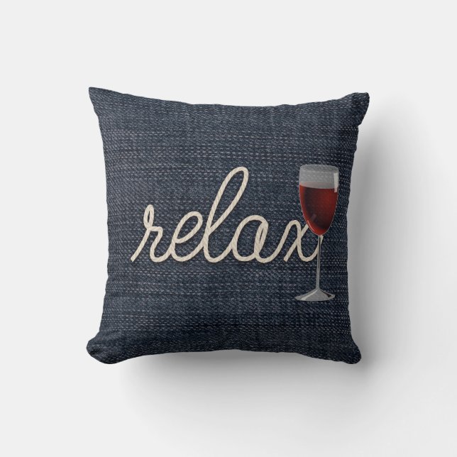 Slappna av och vin på denim kudde (Framsida)