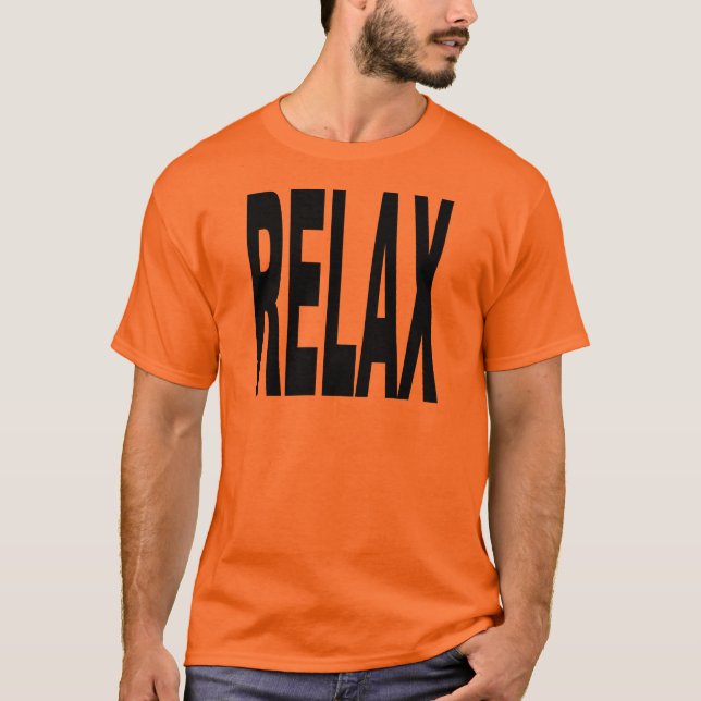 Slappna av t-shirt (Framsida)
