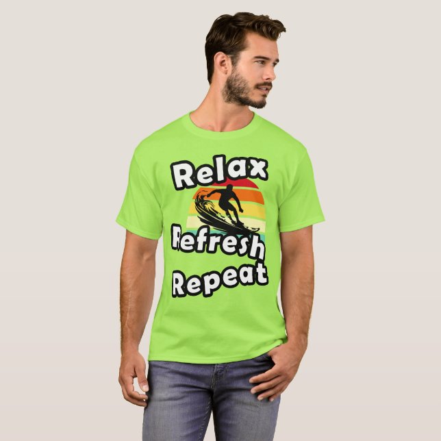 Slappna av Uppdatera repetering T Shirt (Hel framsida)