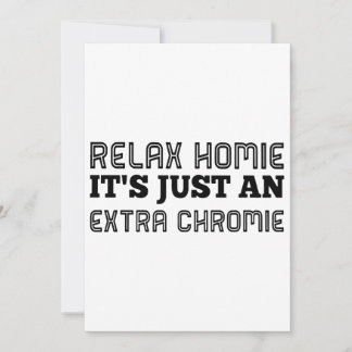 slappna homie det är bara en extra chromie hipster