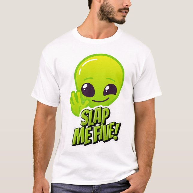 SLAPPTA MIG FEM! Aliens Grönt Cheerful Smile T Shirt (Framsida)