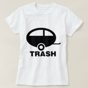 Släpsopor~ RV reser att campa Tee Shirt