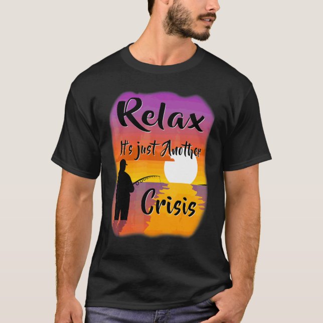 Slarva, det är bara ännu en kris t shirt (Framsida)