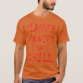 Slasher-filmer avslappnad skräckfilm film fan men t shirt