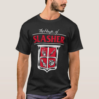 Slasher hus t shirt