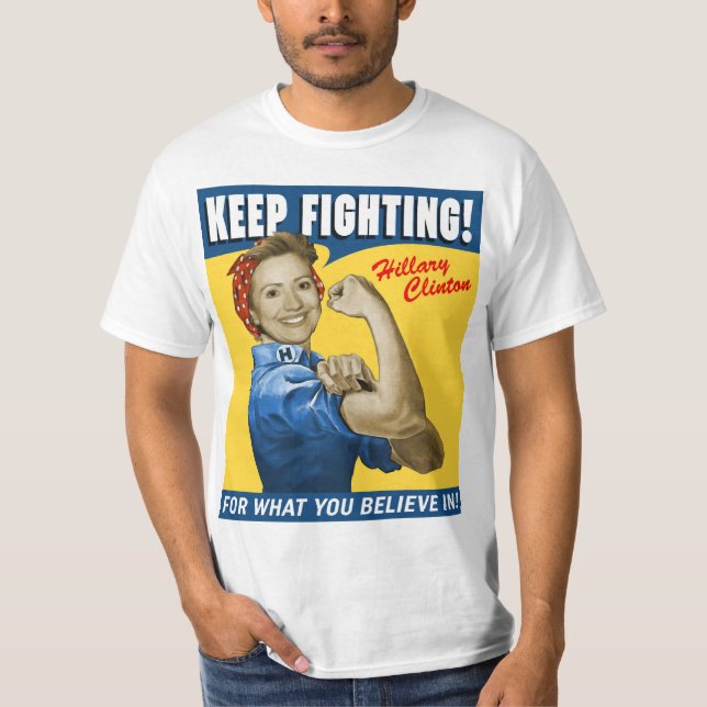 Slåss för Hillary Clinton behålla Tee Shirt (Framsida)