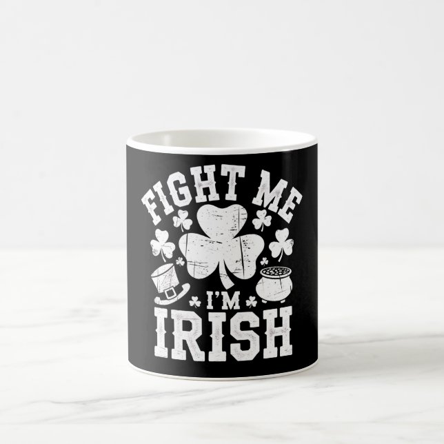 Slåss med mig Jag är irländsk rolig St Patrick's D Kaffemugg (Center)