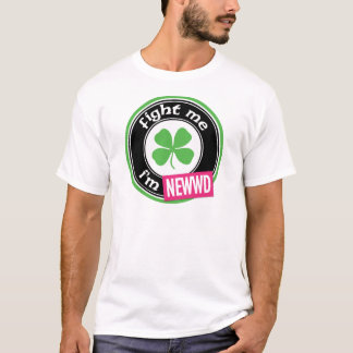 Slåss mig I-förmiddagen Newwd Tee Shirt