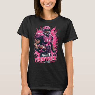 Slåss Tillsammans Bekämpa Bröstcancer Medvetenhet T Shirt