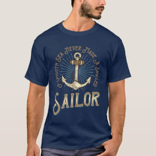 Slät Hav Aldrig Gjort En Sjöman Nautilus Ankar T Shirt
