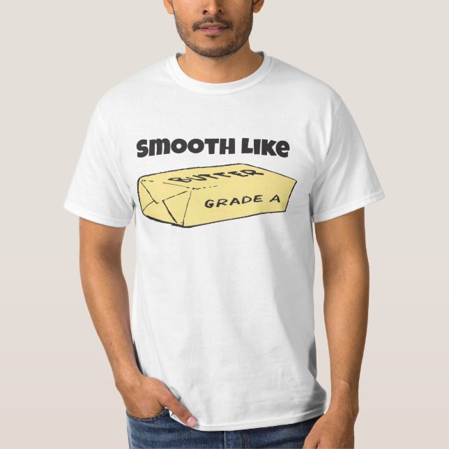 Släta likt smör t-shirt (Framsida)