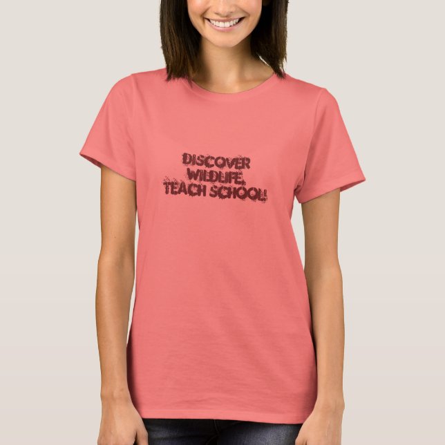 SLÅTA WILDLIFE, TEACH SCHOOL! TEE (Framsida)