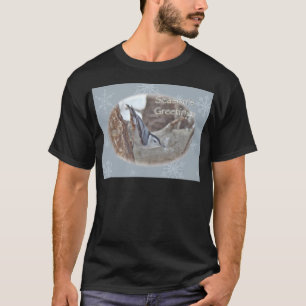 Slate Grått Nuthatch Songbird-Säsonhälsningar Tee Shirt