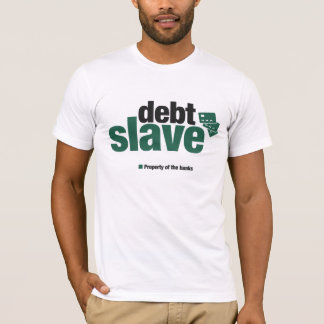 Slav- manar för skuld T-tröja Tee Shirt