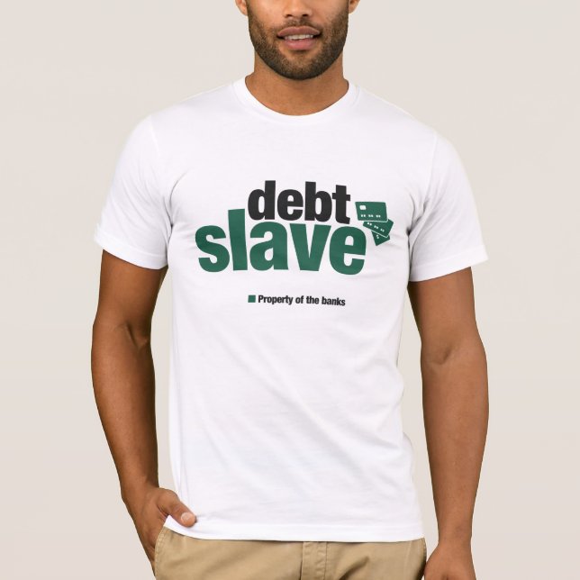 Slav- manar för skuld T-tröja Tee Shirt (Framsida)