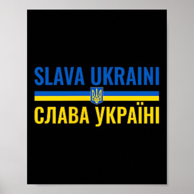 Slava Ukraini Glory To Ukraine Stand With Ukr Stro Poster (Framsidan)