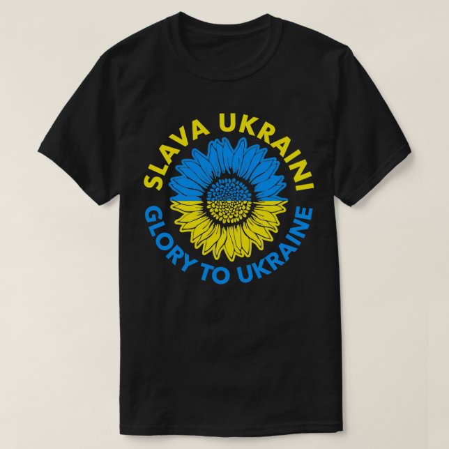 Slava Ukrainini Glory till Ukraina  T Shirt (Design framsida)