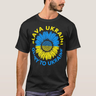 Slava Ukrainini Glory till Ukraina T Shirt