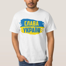 Slava Ukrainini, Glory to Ukraina T-Shirt