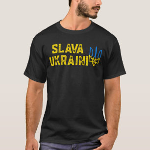 Slava Ukrainini står på Ukrainas sida T Shirt