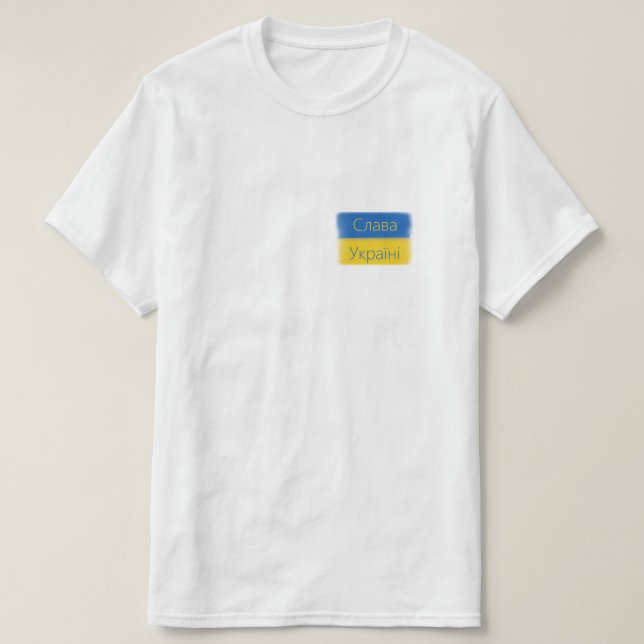 Slava Ukrainini T-Shirt (Design framsida)