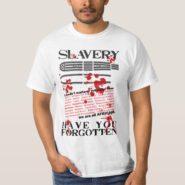 slaveri har du glömt? tee shirt (Framsida)