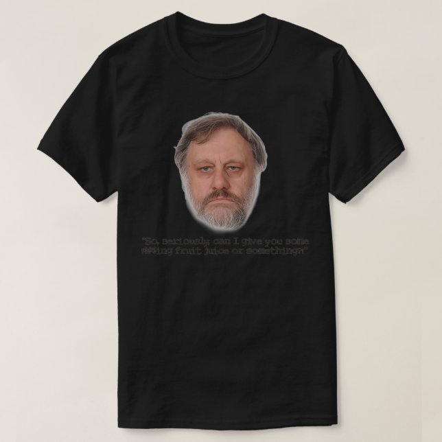 Slavoj Zizek Fruit Juice T Shirt (Design framsida)