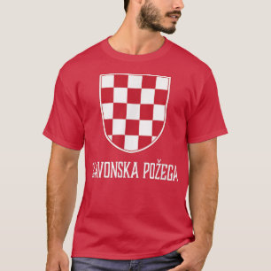 Slavonska Pozega, Kroatien - kroatiska Hrvatska Sh T Shirt