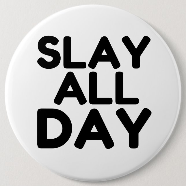 SLAY ALL DAY KNAPP (Framsida)