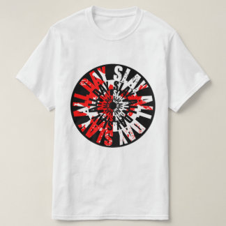 Slay All Day T Shirt