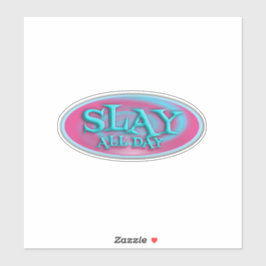 Slay All Day Vintage Retro Konst Klistermärken