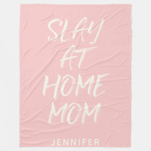 Slay at Home Mamma Personlig Fleecefilt