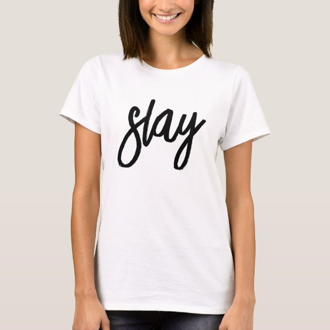 Slay: Cute Modern Minimalist Trendig Snyggt T Shirt (Framsida)