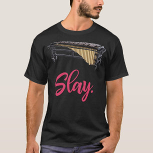 Slay Marimba T Shirt
