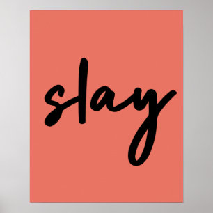 Slay Modern minimal Snyggt av Trendiget korall Poster