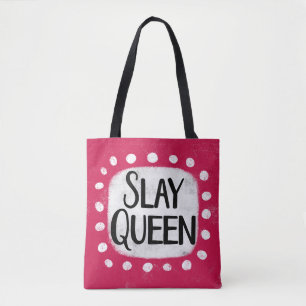 Slay Queen Tote Bag Tygkasse