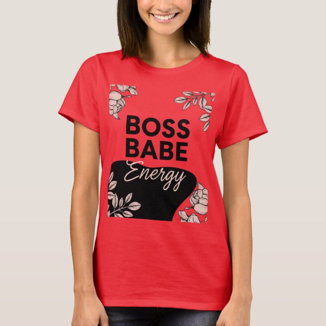 Slay Varje dag - Chef Babe Energy Shirt T (Framsida)
