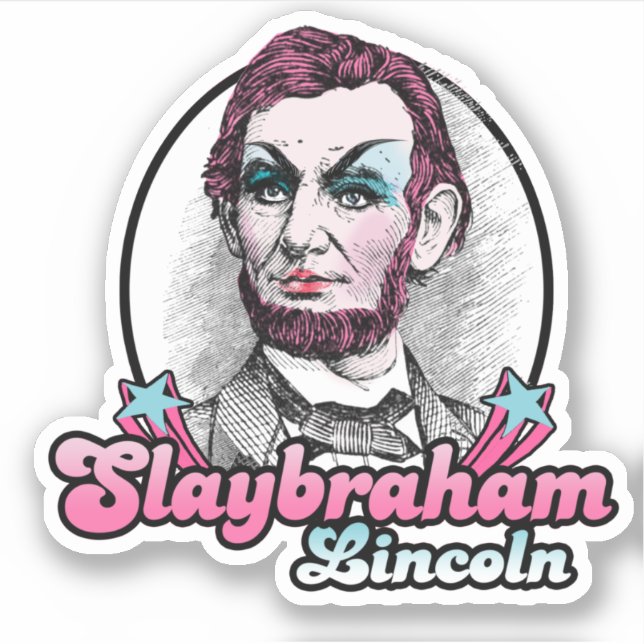 Slaybraham Lincoln Klistermärken (Framsida)