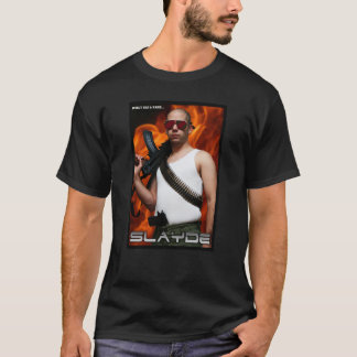 SLAYDE T SHIRT